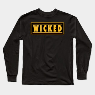 Wicked Long Sleeve T-Shirt
